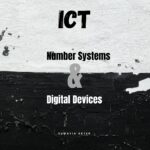 Number Systems & Digital Devices